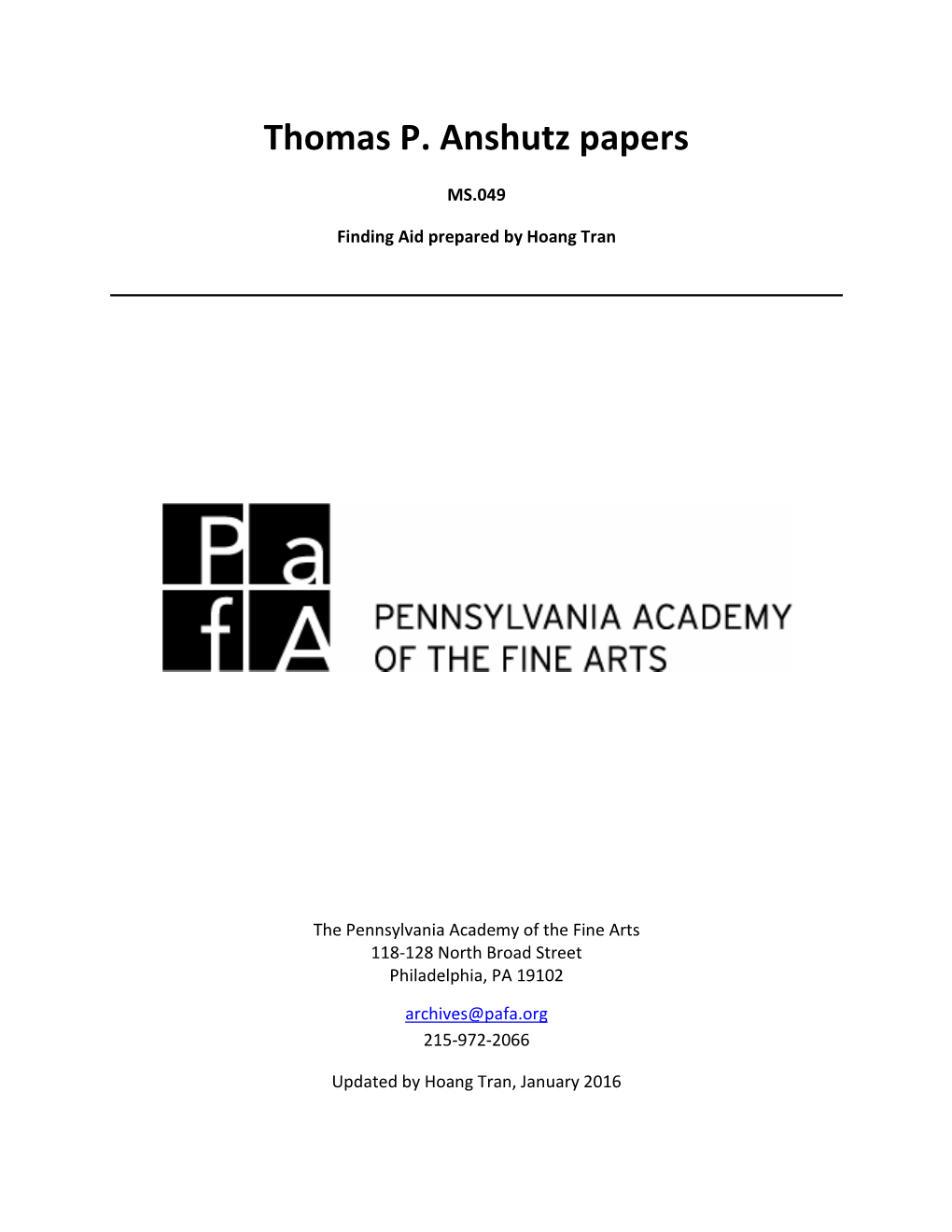 Thomas P. Anshutz Papers