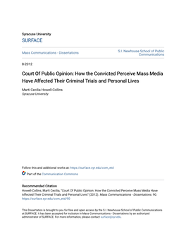 Court of Public Opinion: How the Convicted Perceive Mass Media Have Affected Their Criminal Trials and Personal Lives