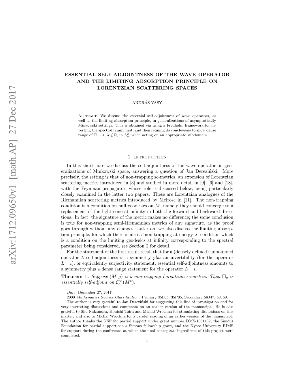 Essential Self-Adjointness of the Wave Operator and the Limiting Absorption