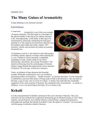 The Many Guises of Aromaticity Kekulé