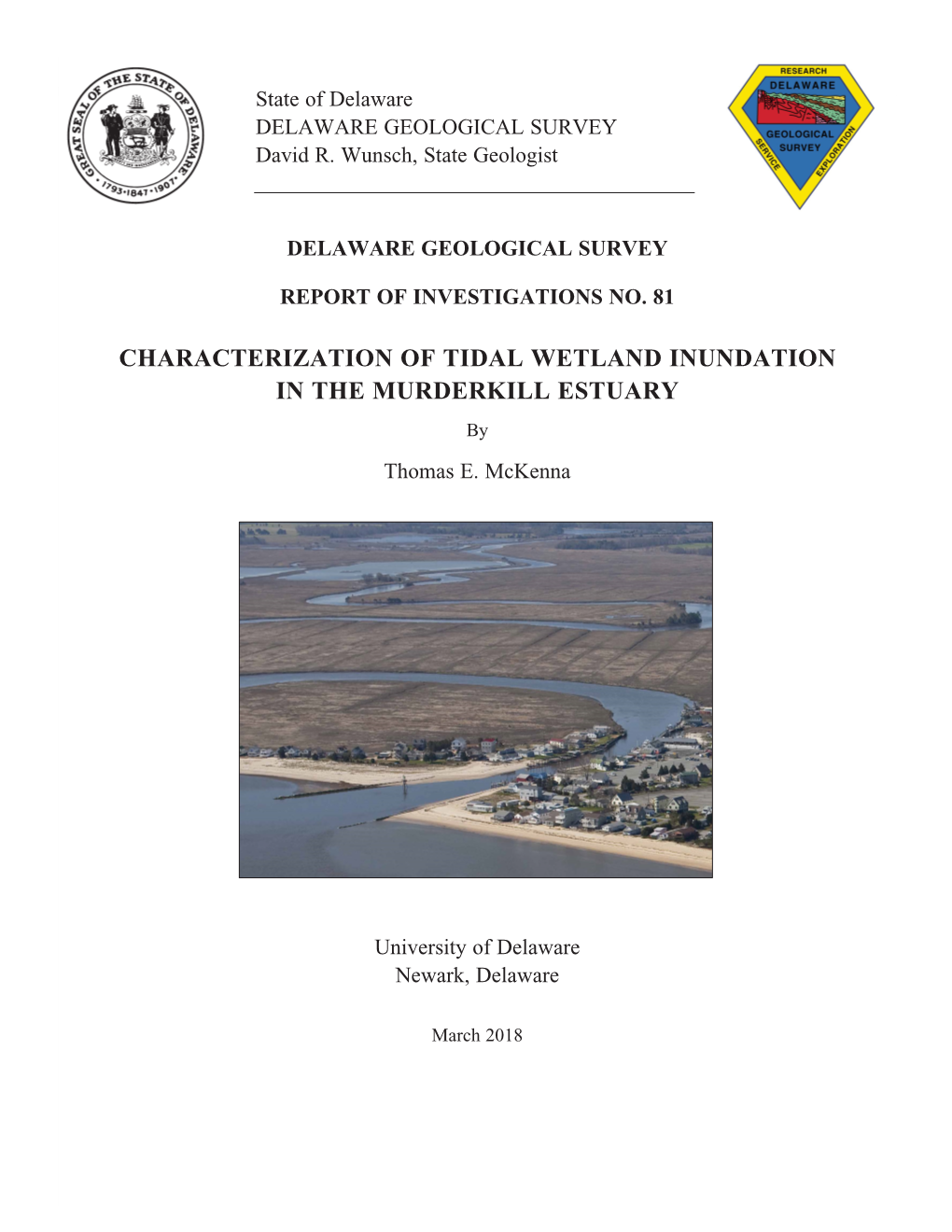 CHARACTERIZATION of TIDAL WETLAND INUNDATION in the MURDERKILL ESTUARY by Thomas E