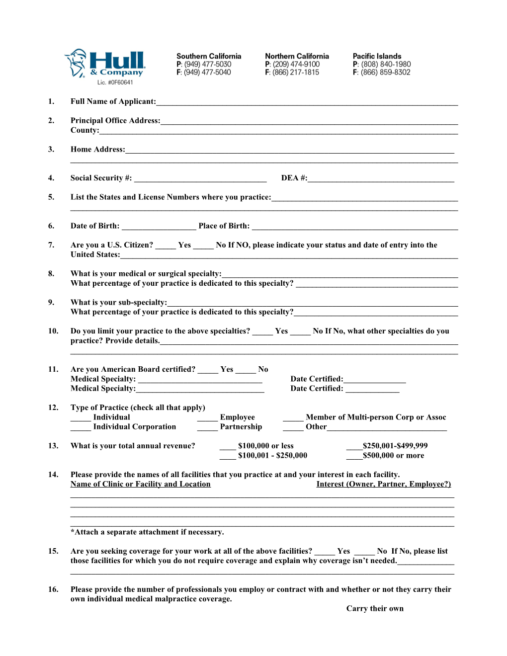 Physicians and Surgeons Professional Liability Application