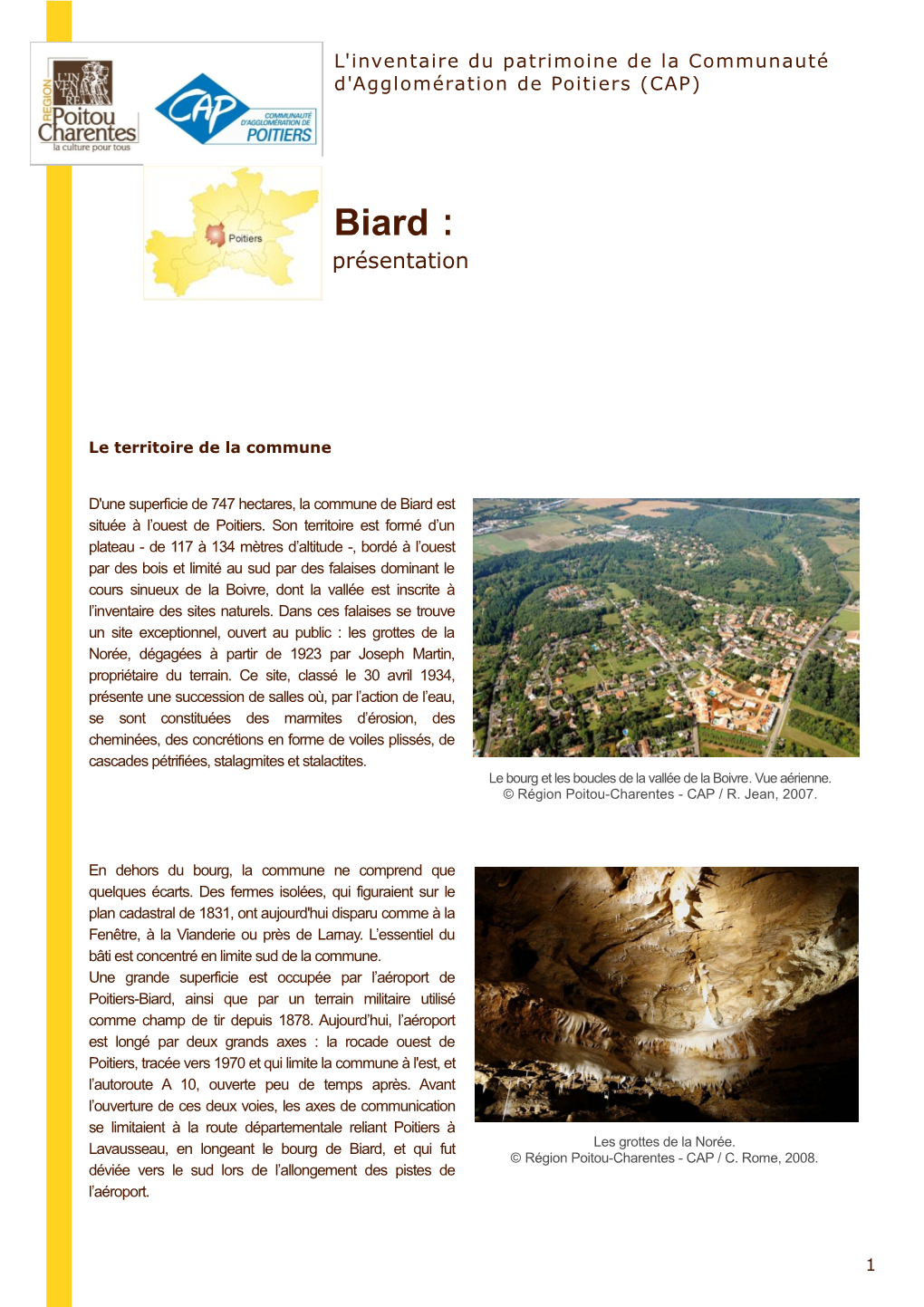 Biard : Présentation