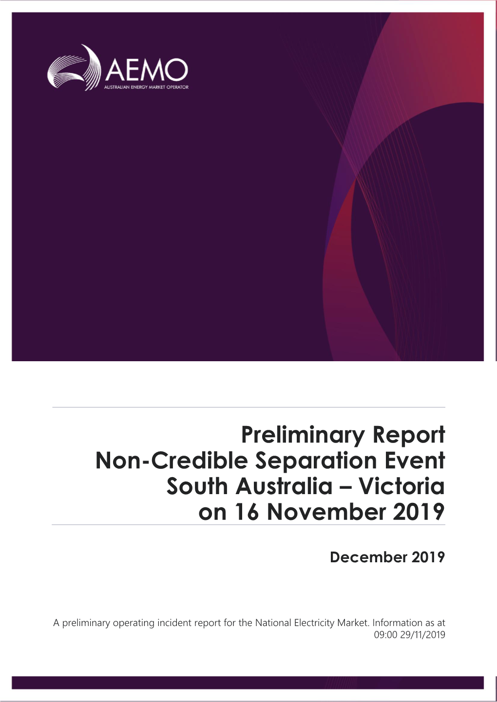 Preliminary Report Non-Credible Separation Event South Australia – Victoria on 16 November 2019