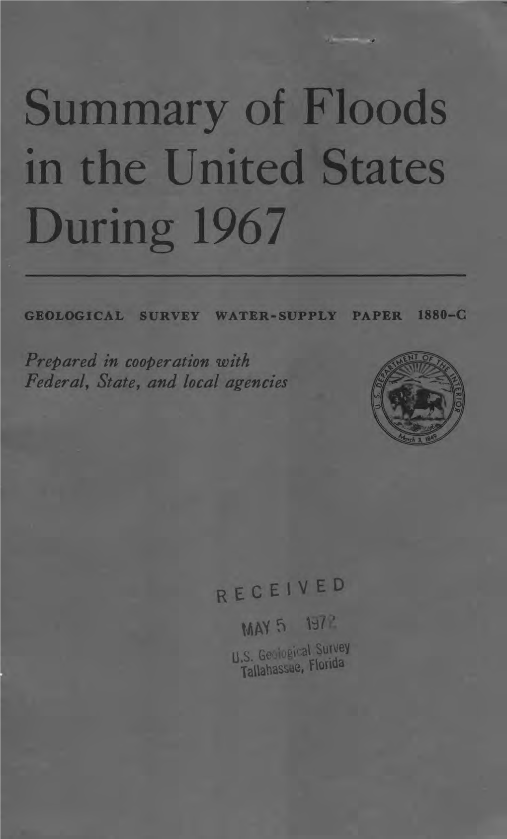 Summary of Floods in the United States During 1967