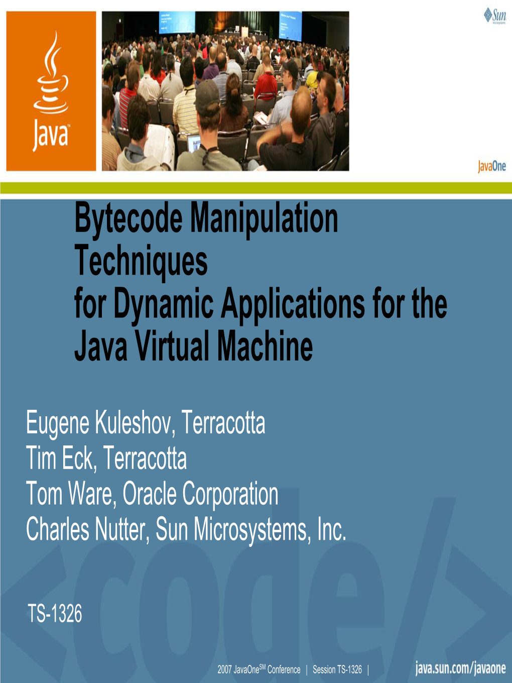 Bytecode Manipulation Techniques for Dynamic Applications for the Java Virtual Machine