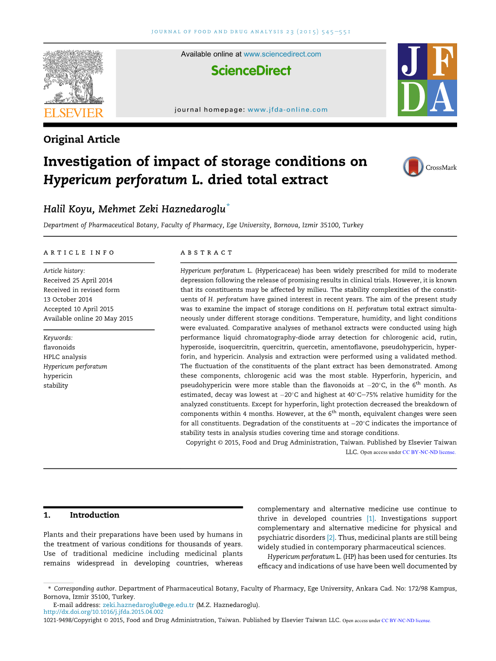 Investigation of Impact of Storage Conditions on Hypericum Perforatum L. Dried Total Extract