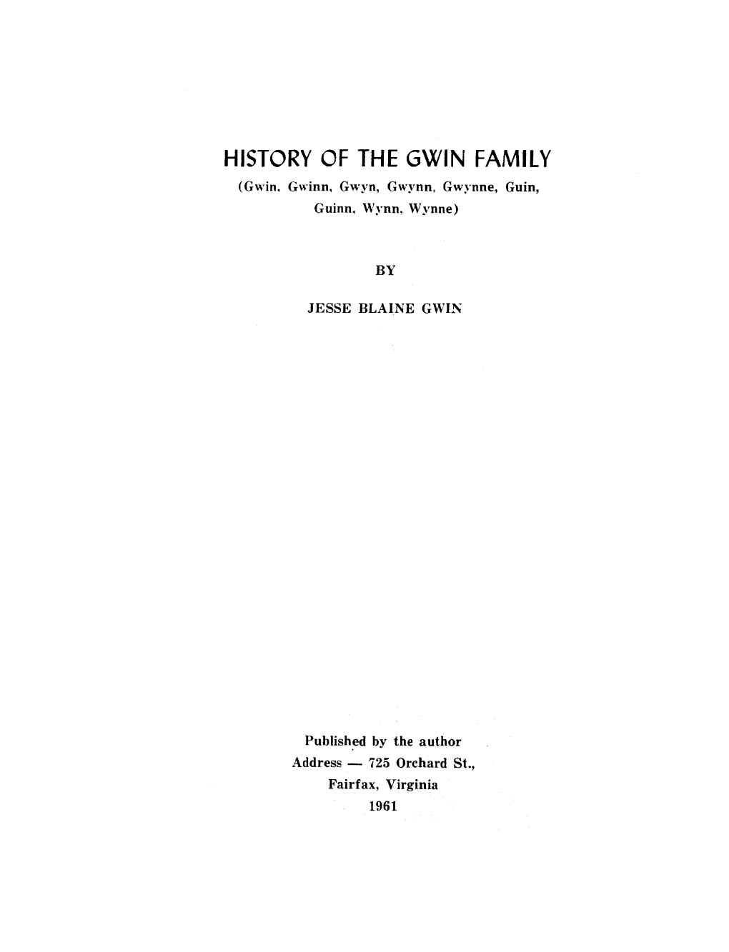 HISTORY of the GWIN FAMILY ( Gwin