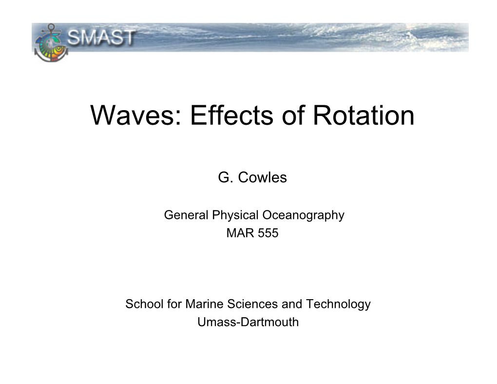 Waves: Effects of Rotation