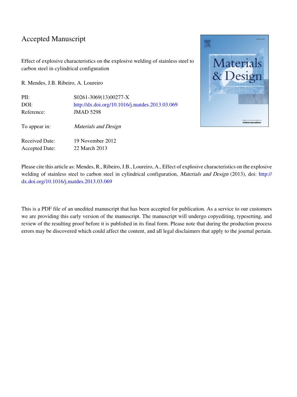 Effect of Explosive Characteristics on the Explosive Welding of Stainless Steel to Carbon Steel in Cylindrical Configuration