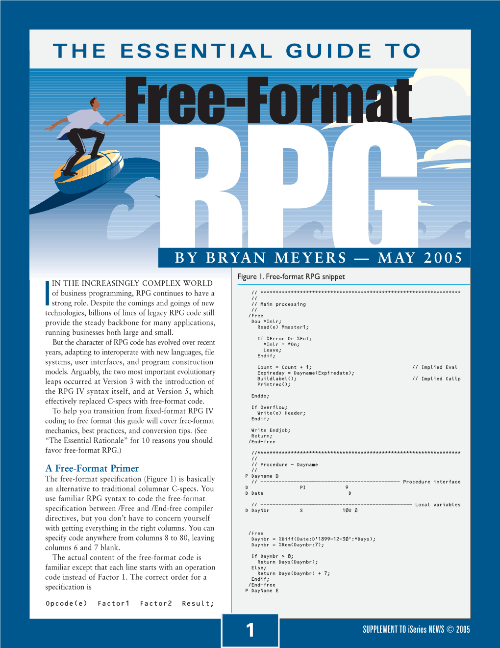 THE ESSENTIAL GUIDE to Free-Formatrpg by BRYAN MEYERS — MAY 2005 Figure 1