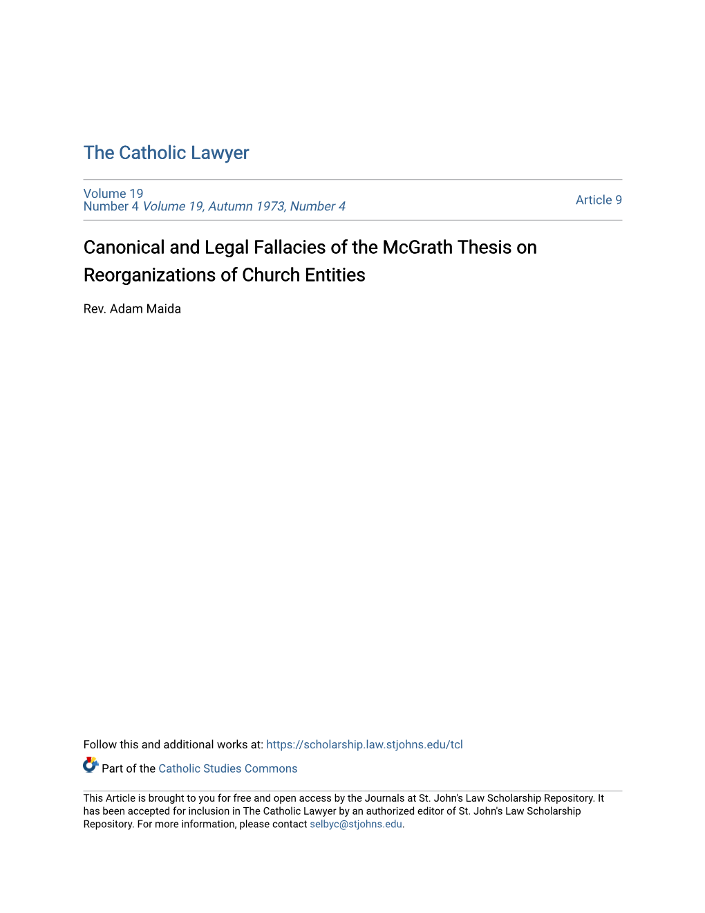 Canonical and Legal Fallacies of the Mcgrath Thesis on Reorganizations of Church Entities