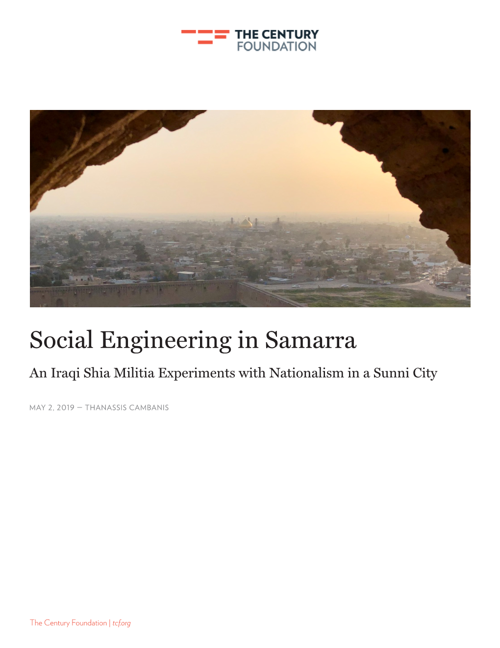 Social Engineering in Samarra an Iraqi Shia Militia Experiments with Nationalism in a Sunni City