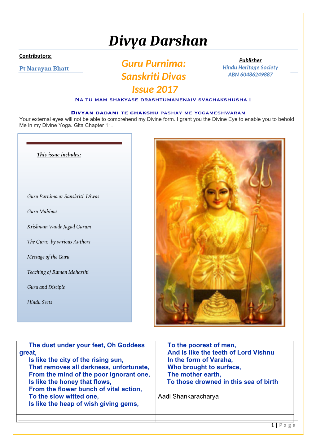 Guru Purnima: Hindu Heritage Society Sanskriti Divas ABN 60486249887 Issue 2017 Na Tu Mam Shakyase Drashtumanenaiv Svachakshusha I