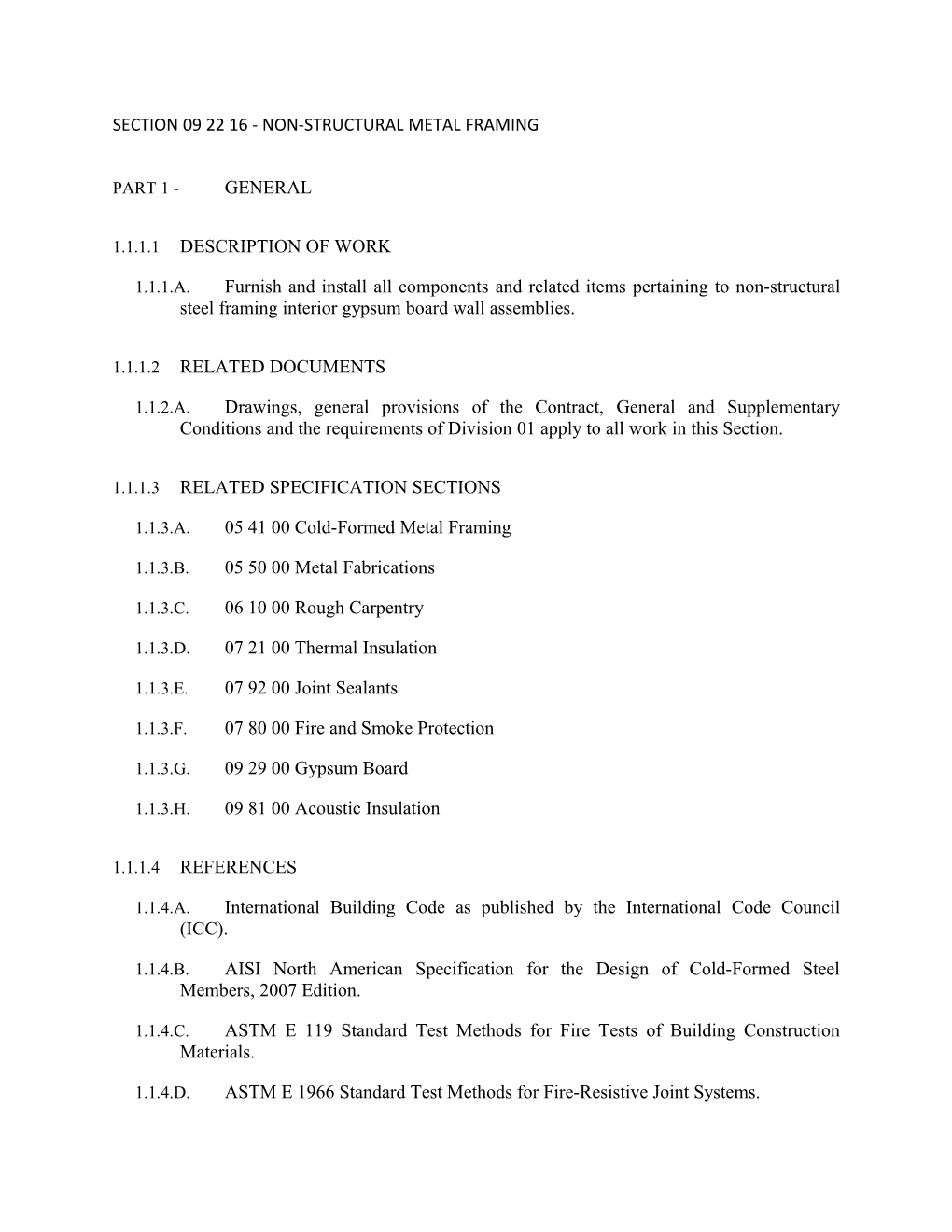 Section 09 22 16 - Non-Structural Metal Framing