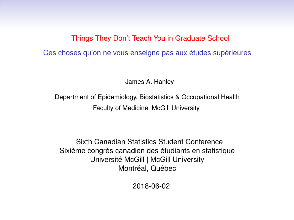 1=Things They Don't Teach You in Graduate School Ces Choses Qu'on Ne Vous Enseigne Pas Aux Études Supérieures