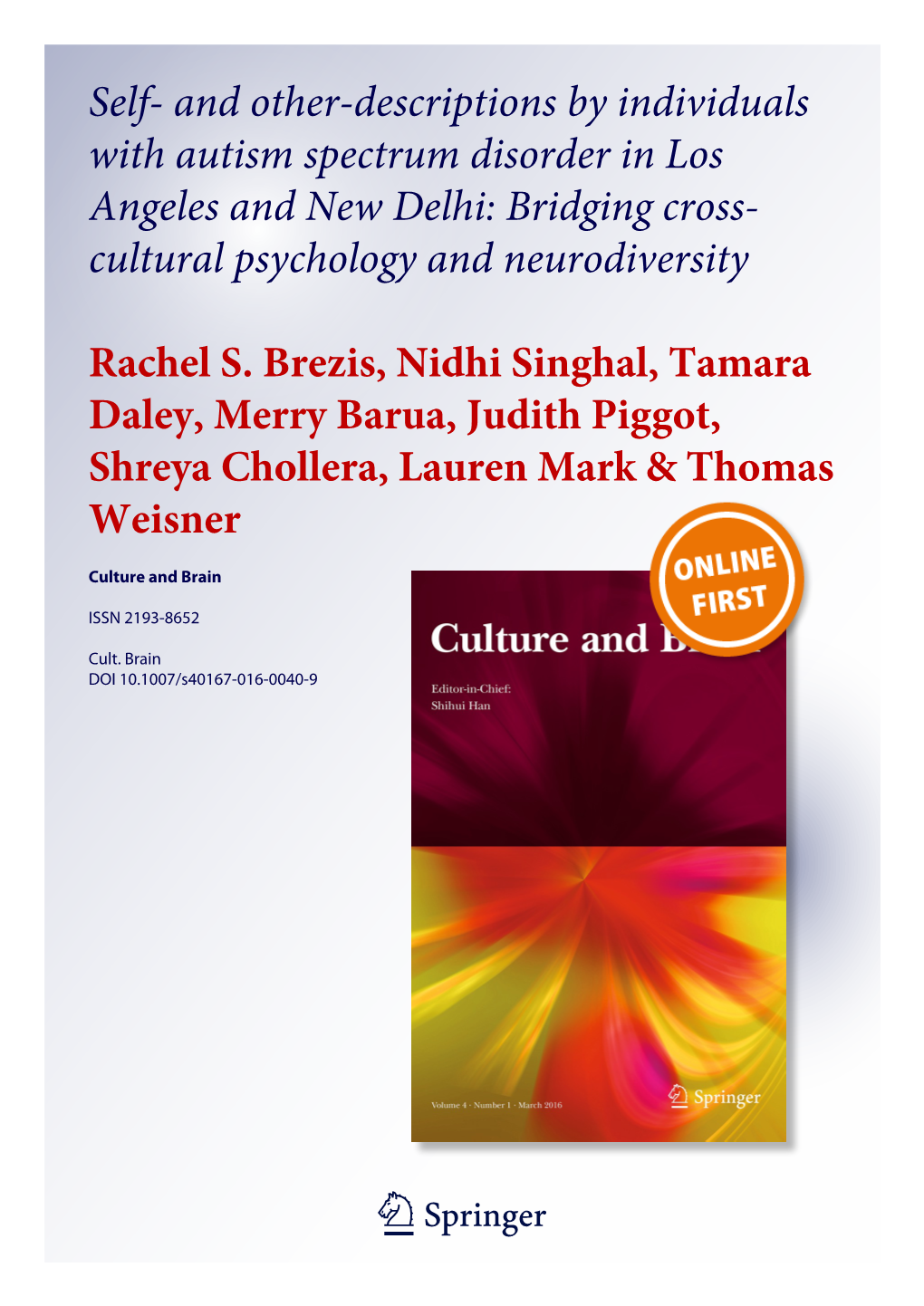 Self- and Other-Descriptions by Individuals with Autism Spectrum Disorder in Los Angeles and New Delhi: Bridging Cross- Cultural Psychology and Neurodiversity