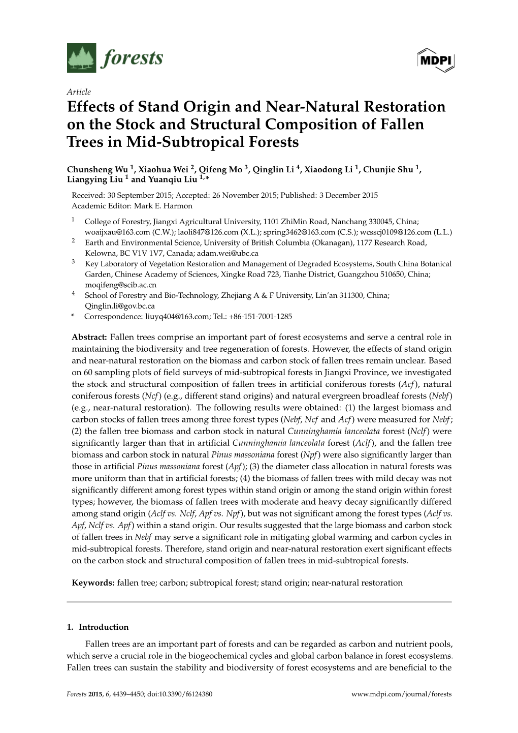 Effects of Stand Origin and Near-Natural Restoration on the Stock and Structural Composition of Fallen Trees in Mid-Subtropical Forests