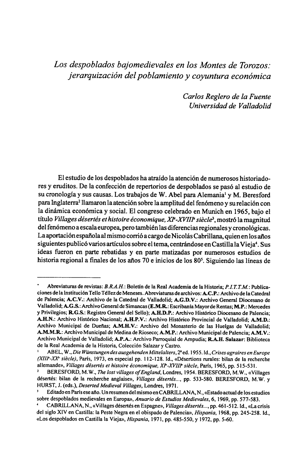 Los Despoblados Bajomedievales En Los Montes De Torozos: Jerarquización Del Poblamiento Y Coyuntura Económica