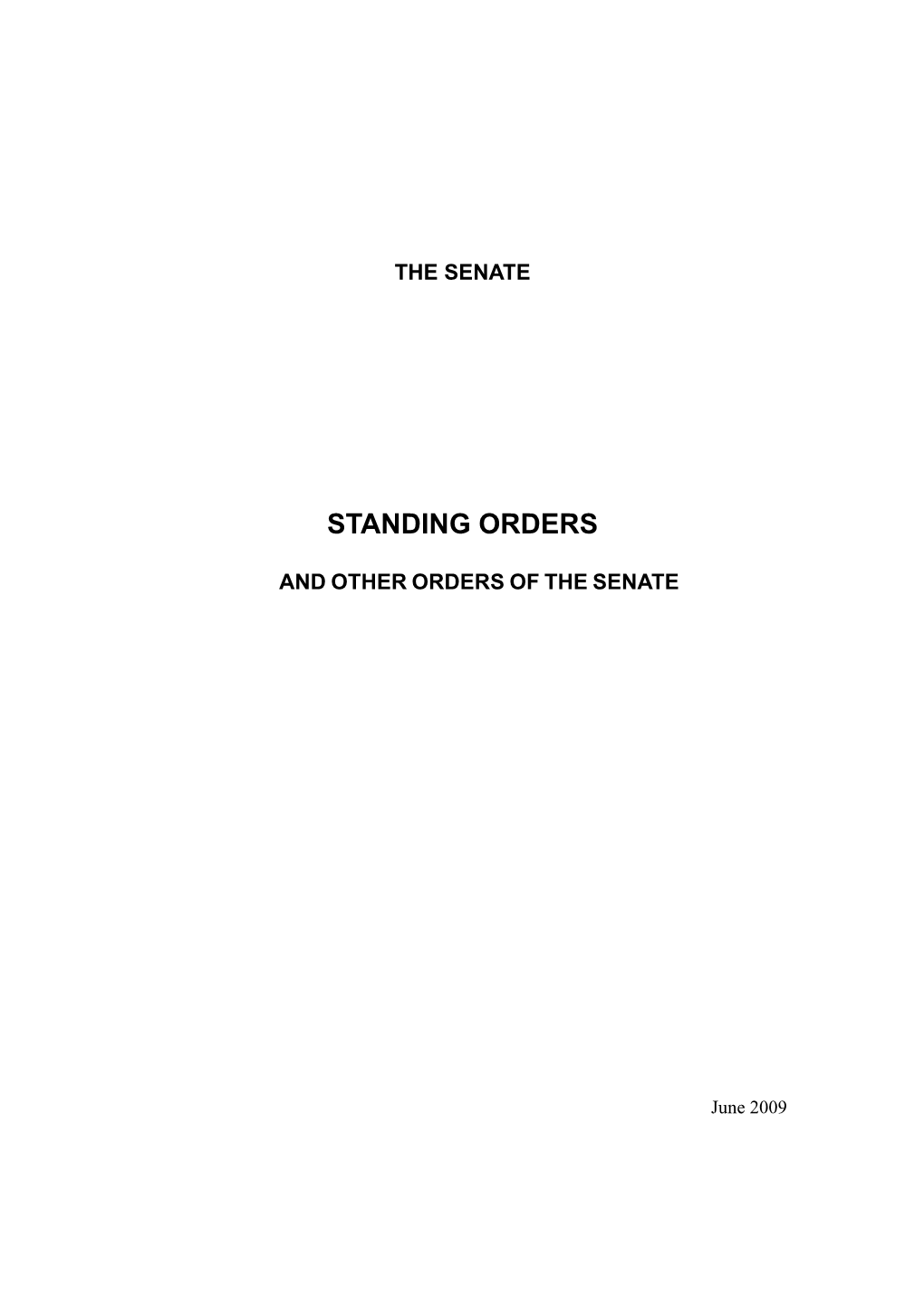 Publication: Standing Orders and Other Orders of the Senate