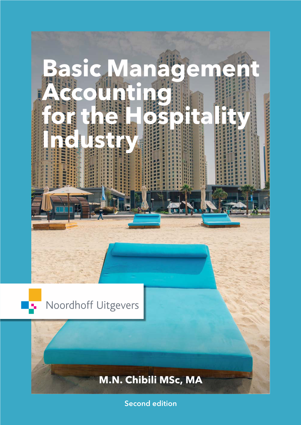 Basic Management Accounting for the Hospitality Industry