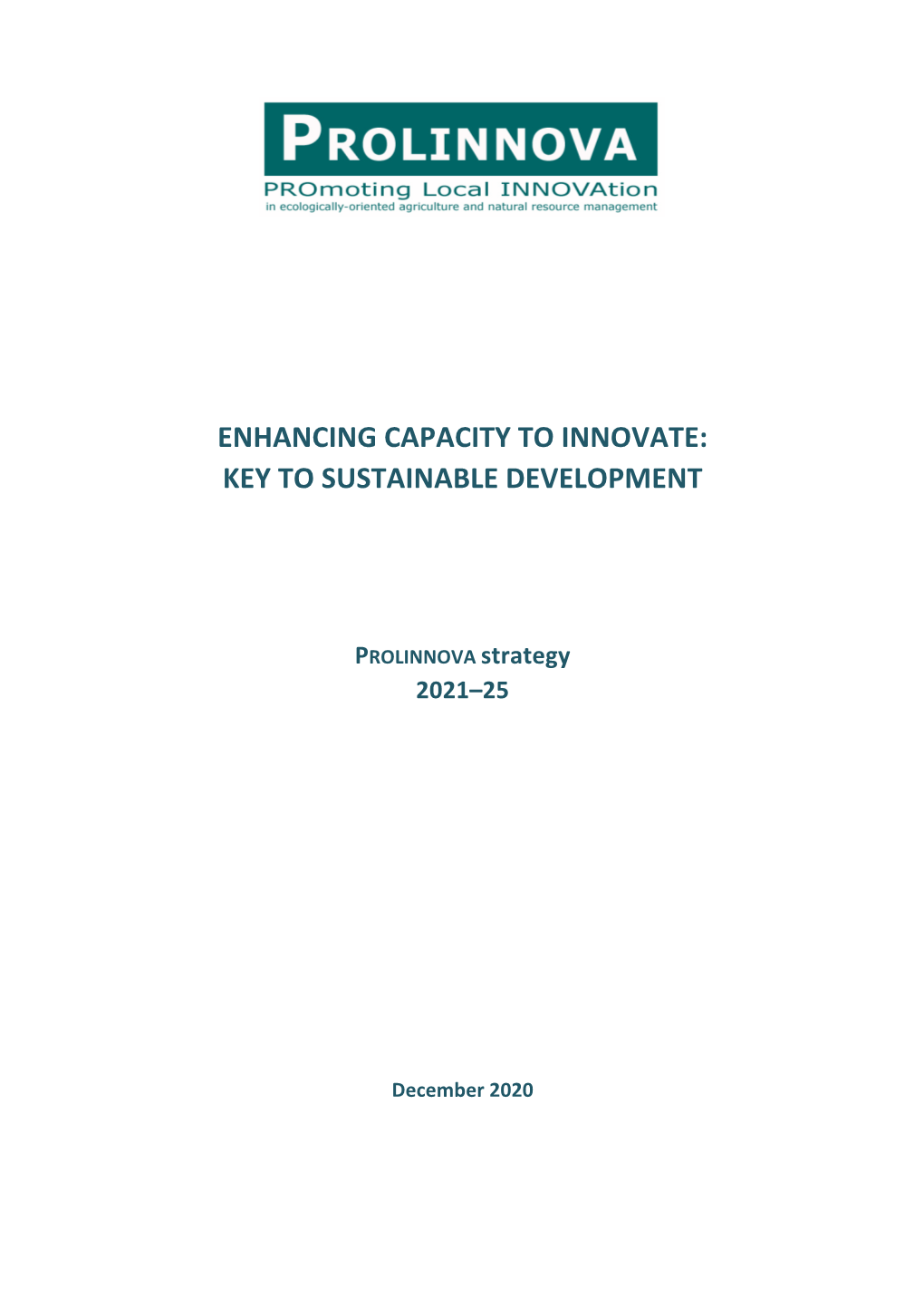 Enhancing Capacity to Innovate: Key to Sustainable Development