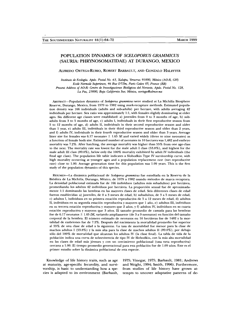 Population Dynamics of Sceloporus Grammicus (Saurw Phrynosomatidae) at Durango, Mexico