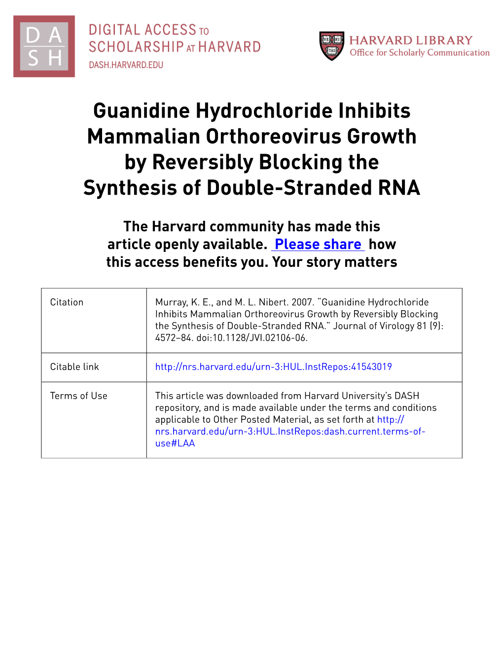 Guanidine Hydrochloride Inhibits Mammalian Orthoreovirus Growth by Reversibly Blocking the Synthesis of Double-Stranded RNA
