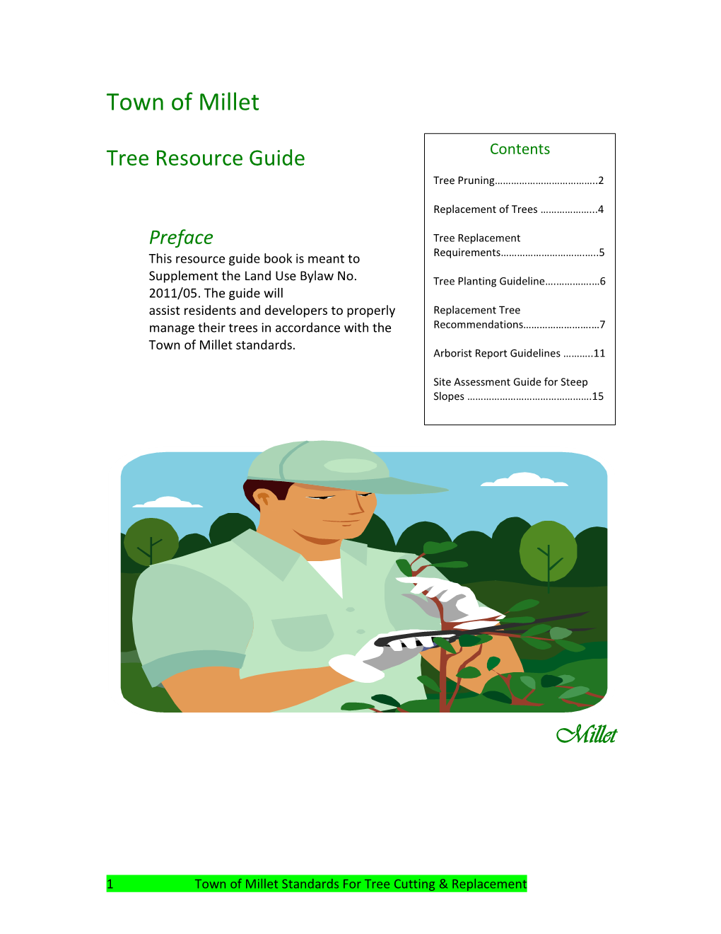 Tree Resource Guide Tree Pruning………………………………..2