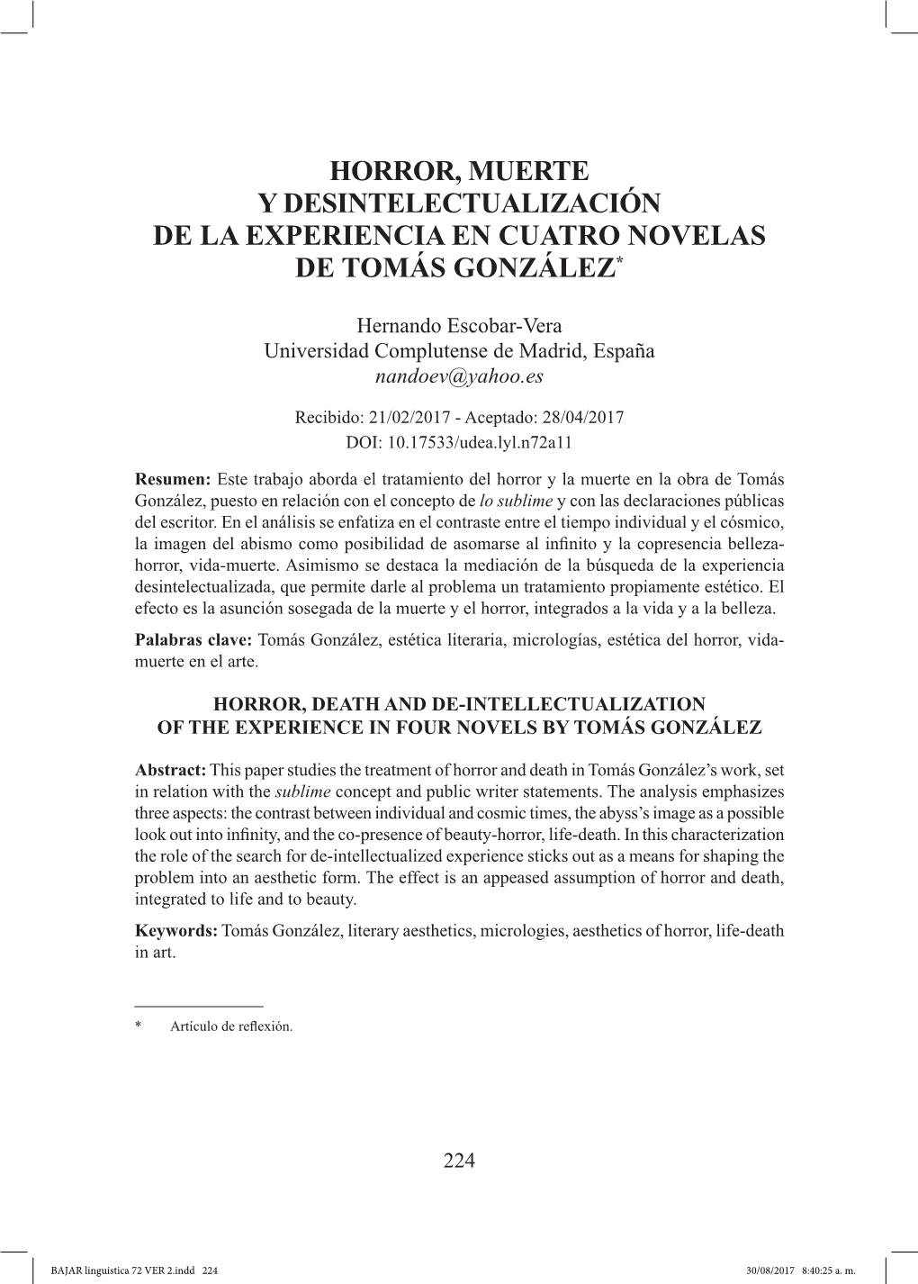 Horror, Muerte Y Desintelectualización De La Experiencia En Cuatro Novelas De Tomás González*