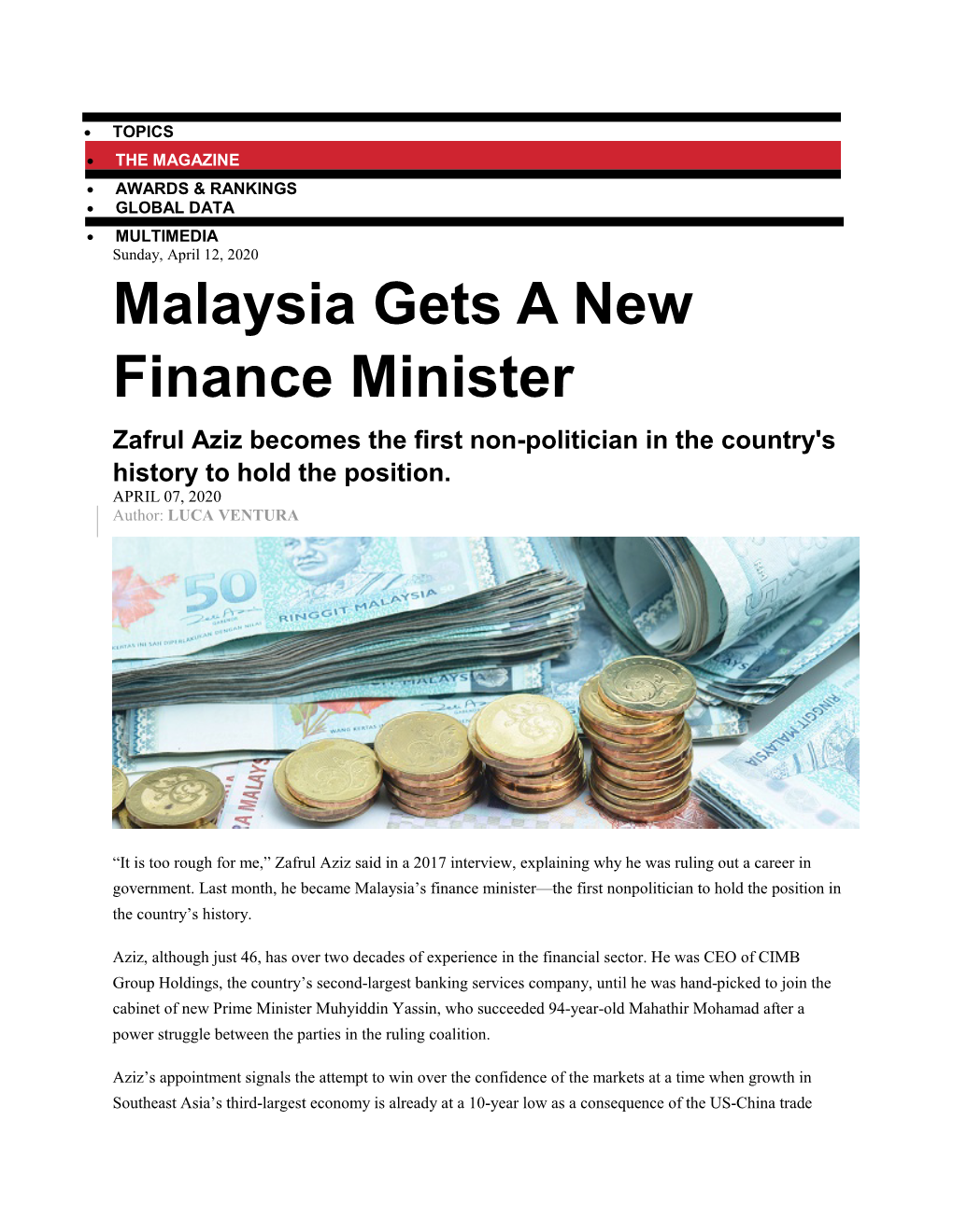 Malaysia Gets a New Finance Minister Zafrul Aziz Becomes the First Non-Politician in the Country's History to Hold the Position