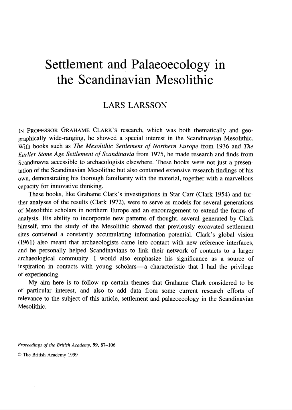 Settlement and Palaeoecolog Y in the Scandinavian Mesolithic