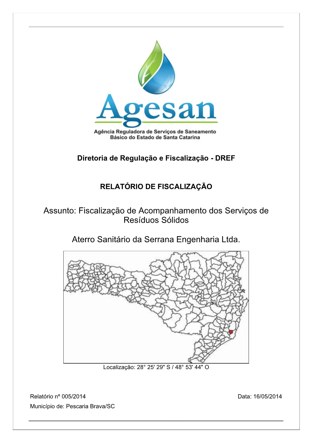 Fiscalização De Acompanhamento Dos Serviços De Resíduos Sólidos