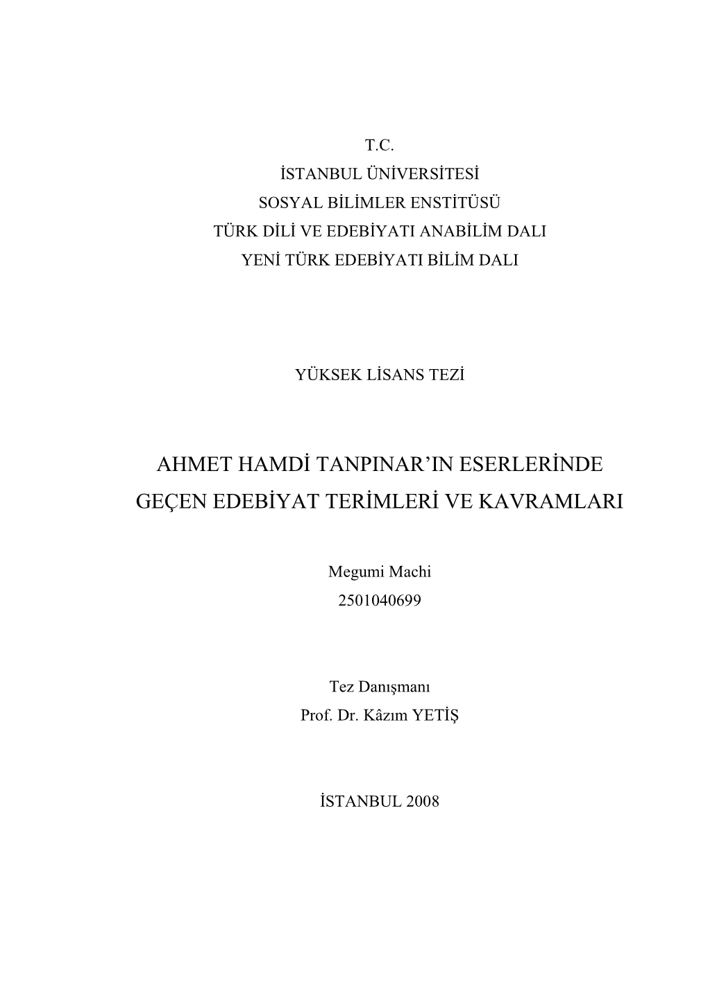 Ahmet Hamdi Tanpinar'in Eserlerinde Geçen Edebiyat