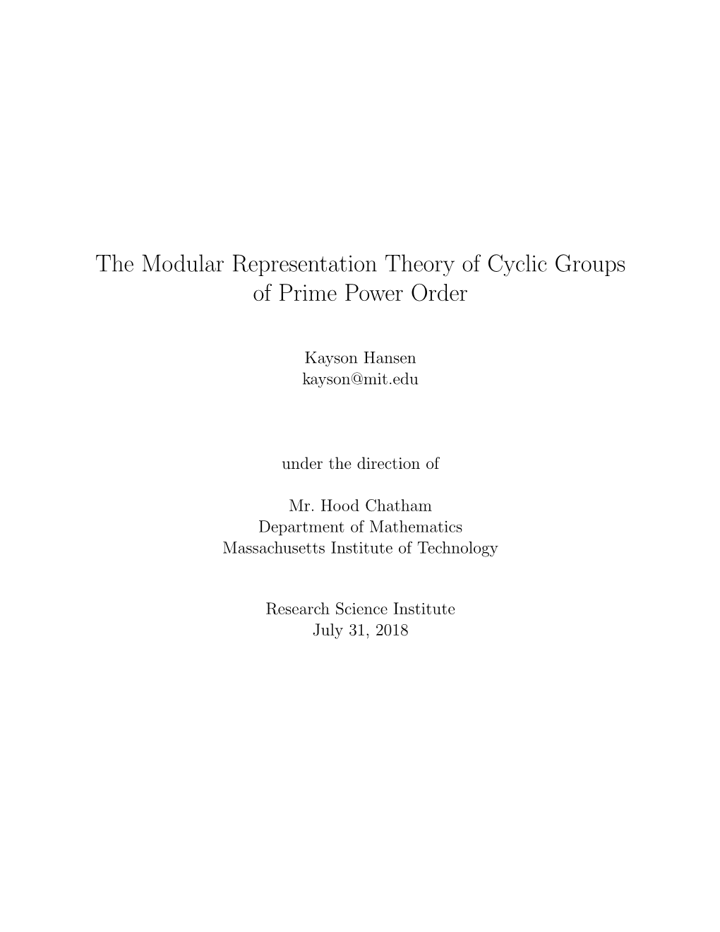 The Modular Representation Theory of Cyclic Groups of Prime Power Order