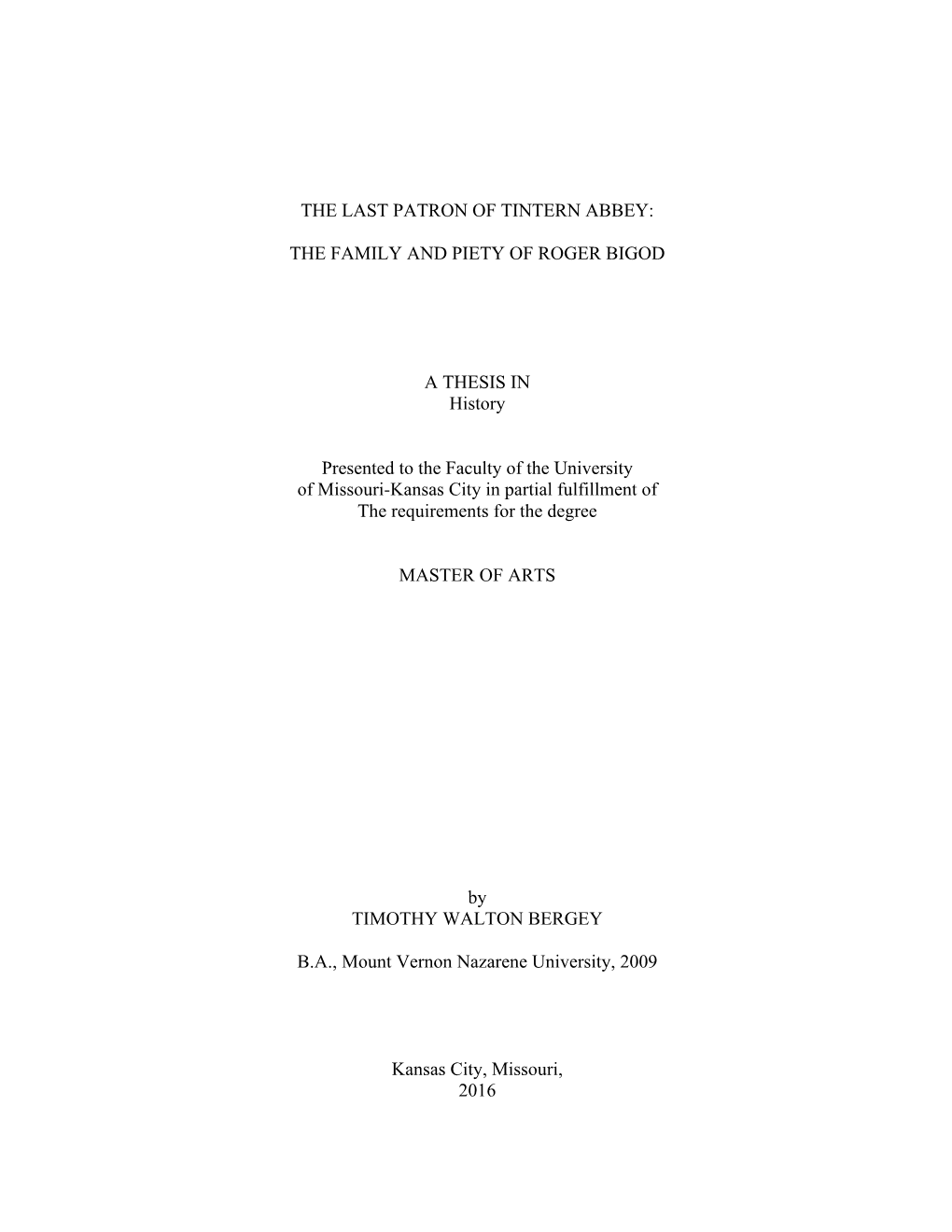 The Family and Piety of Roger Bigod a Thesis In