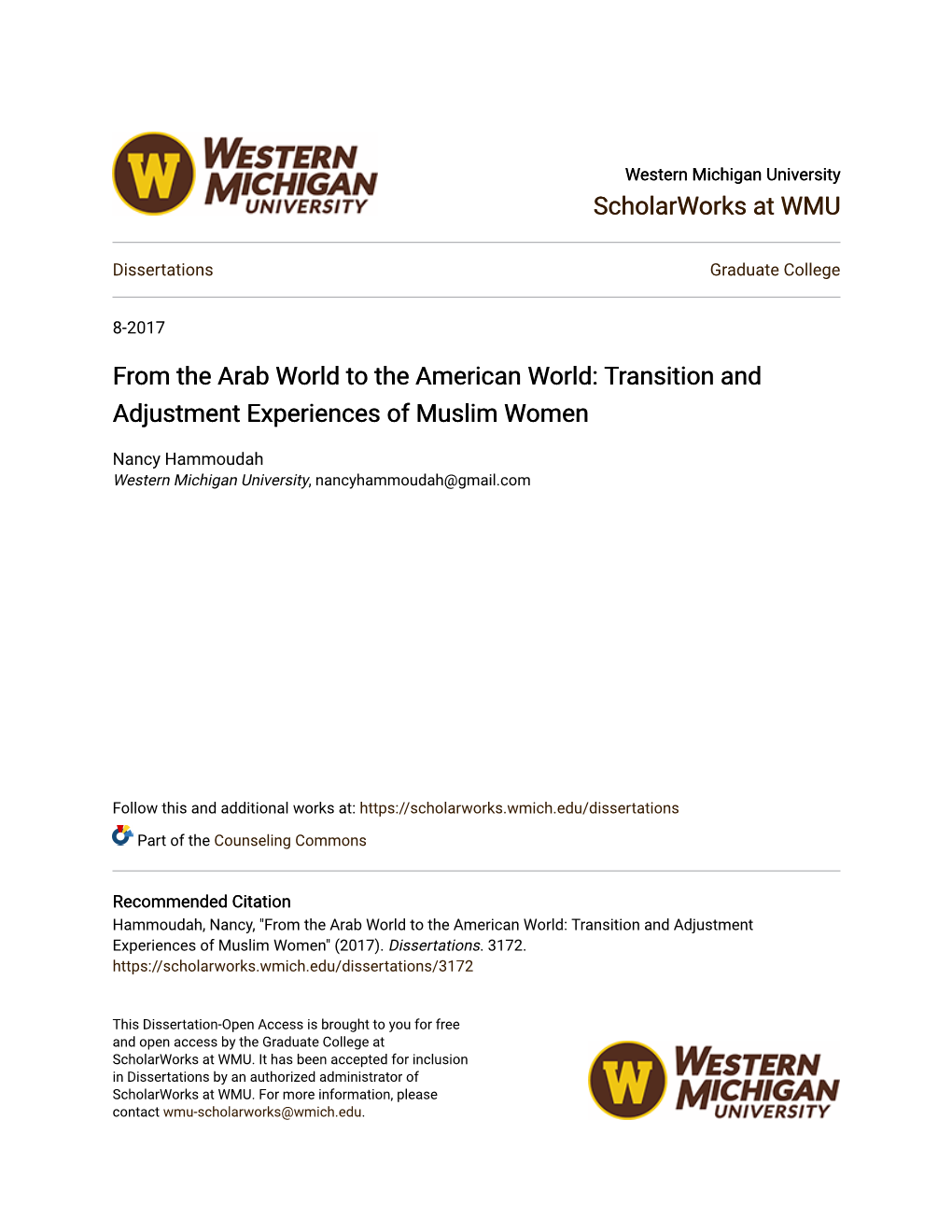 From the Arab World to the American World: Transition and Adjustment Experiences of Muslim Women