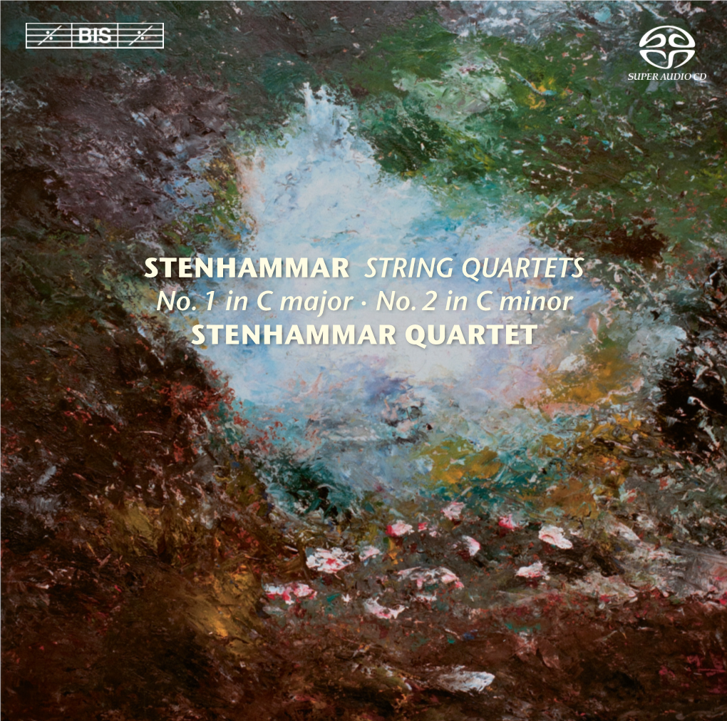 STENHAMMAR STRING QUARTETS No. 1 in C Major · No