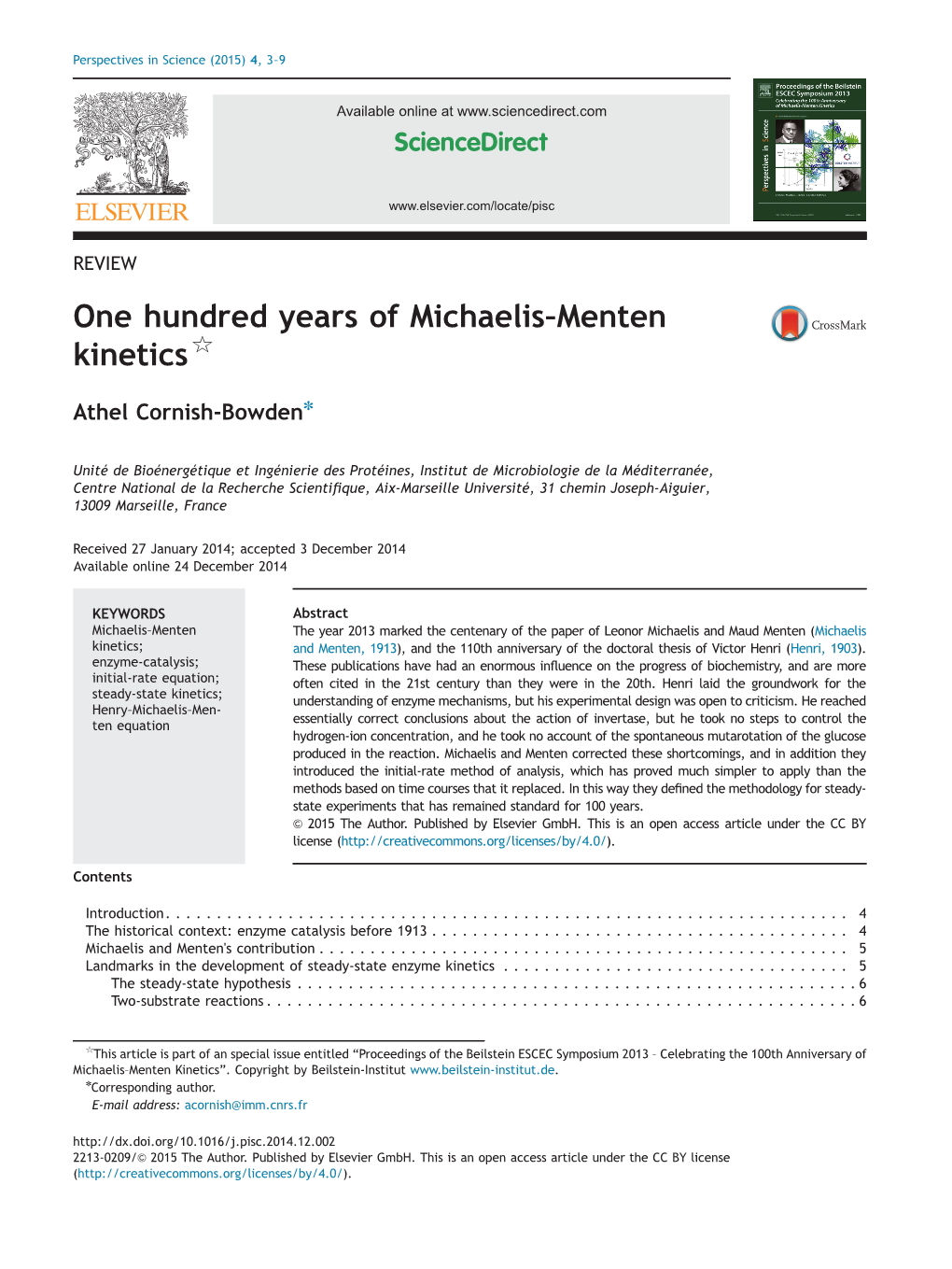 One Hundred Years of Michaelis–Menten Kinetics$