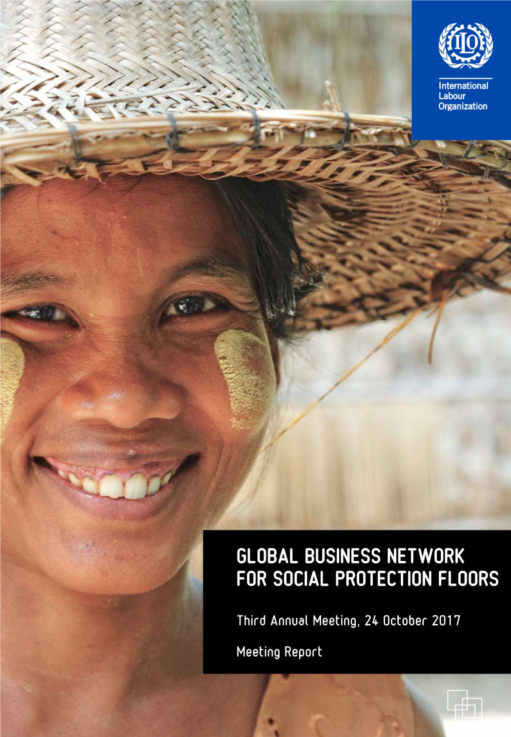 Global Business Network for Social Protection Floors 3Rd Annual Meeting