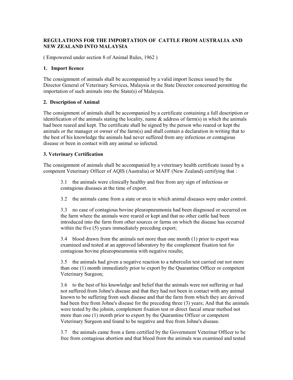 Regulations for the Importation of Cattle from Australia and New Zealand Into Malaysia