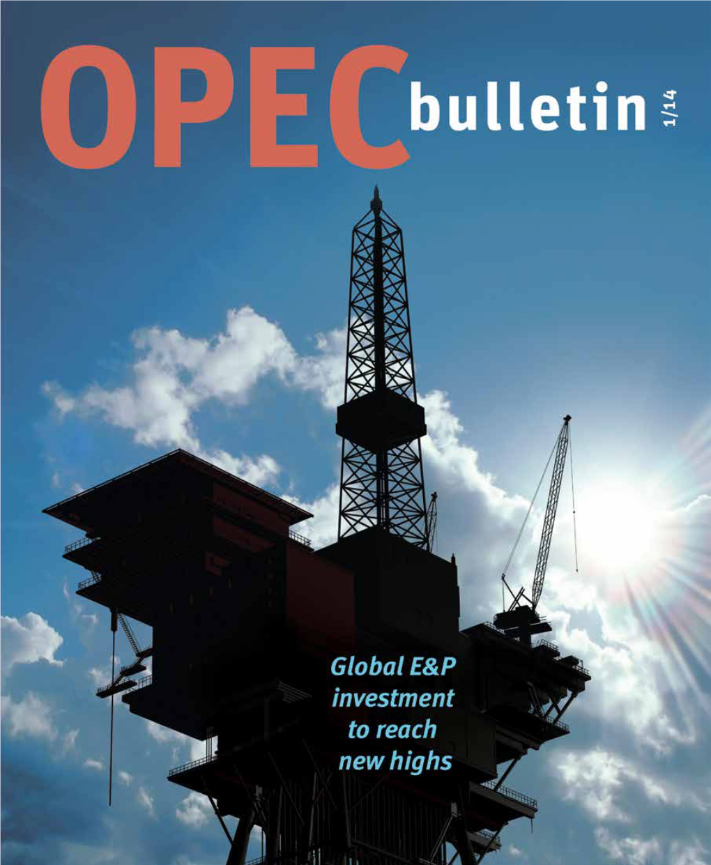 OPEC Bulletin January 2014 Other OPEC Flagship Publications