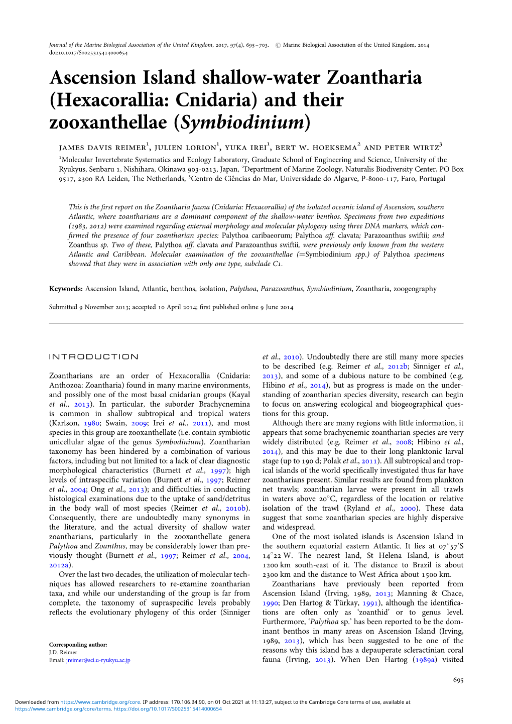 Ascension Island Shallow-Water Zoantharia (Hexacorallia: Cnidaria) and Their Zooxanthellae (Symbiodinium) James Davis Reimer1, Julien Lorion1, Yuka Irei1, Bert W