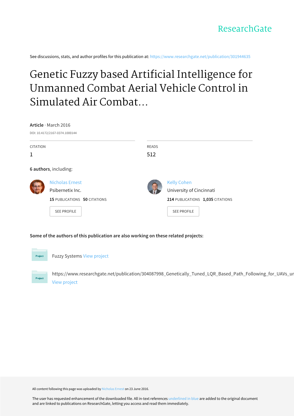 Genetic Fuzzy Based Artificial Intelligence for Unmanned Combat Aerial Vehicle Control in Simulated Air Combat