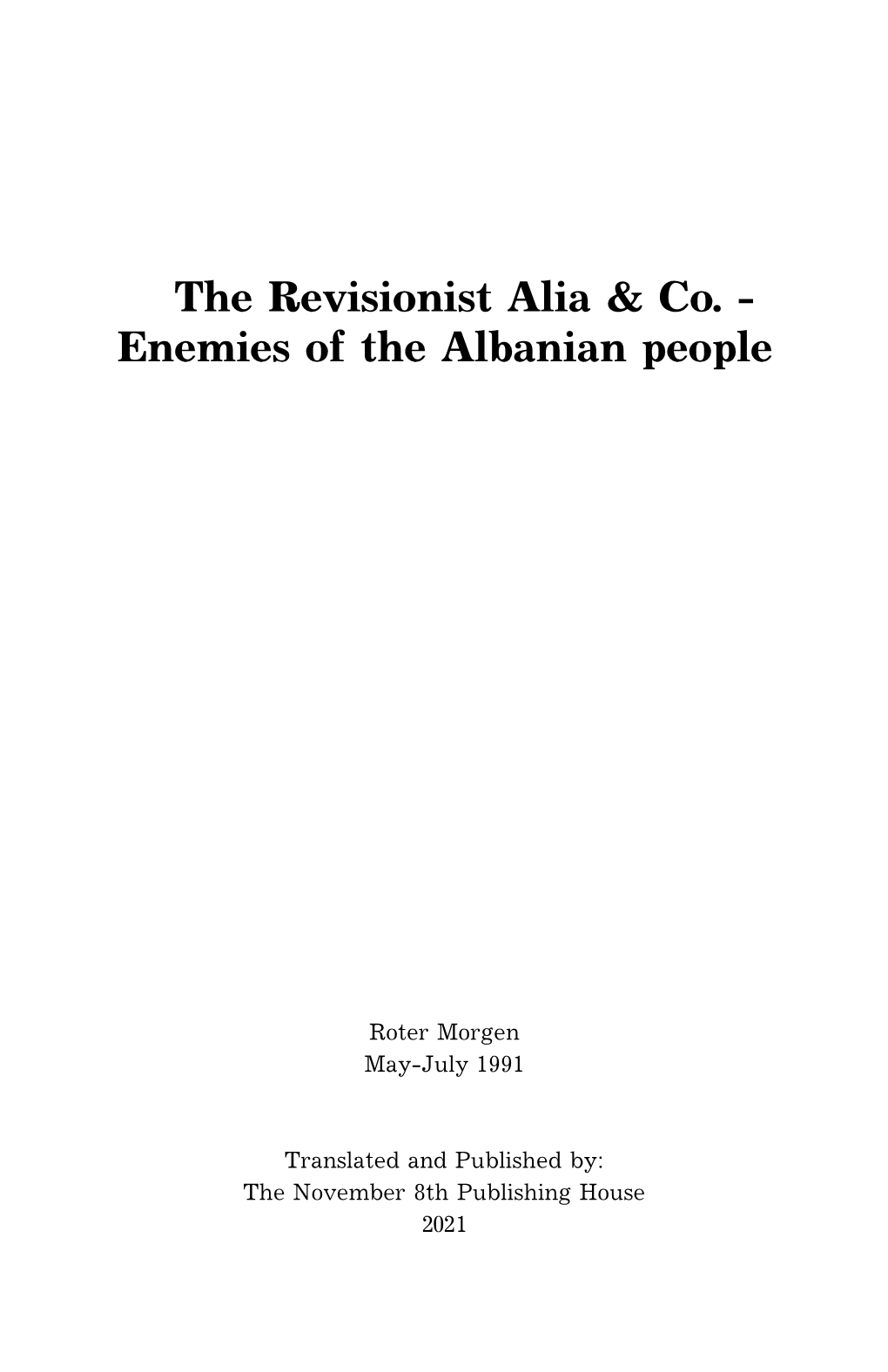 The Revisionist Alia &