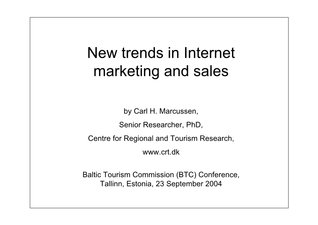 New Trends in Internet Marketing and Sales