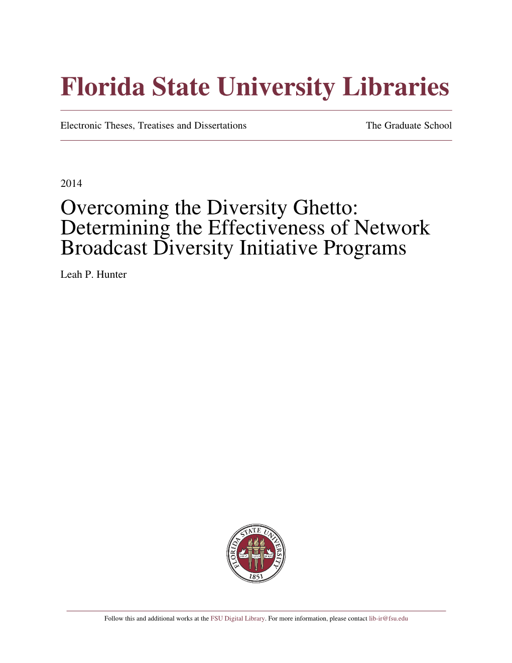 Determining the Effectiveness of Network Broadcast Diversity Initiative Programs Leah P