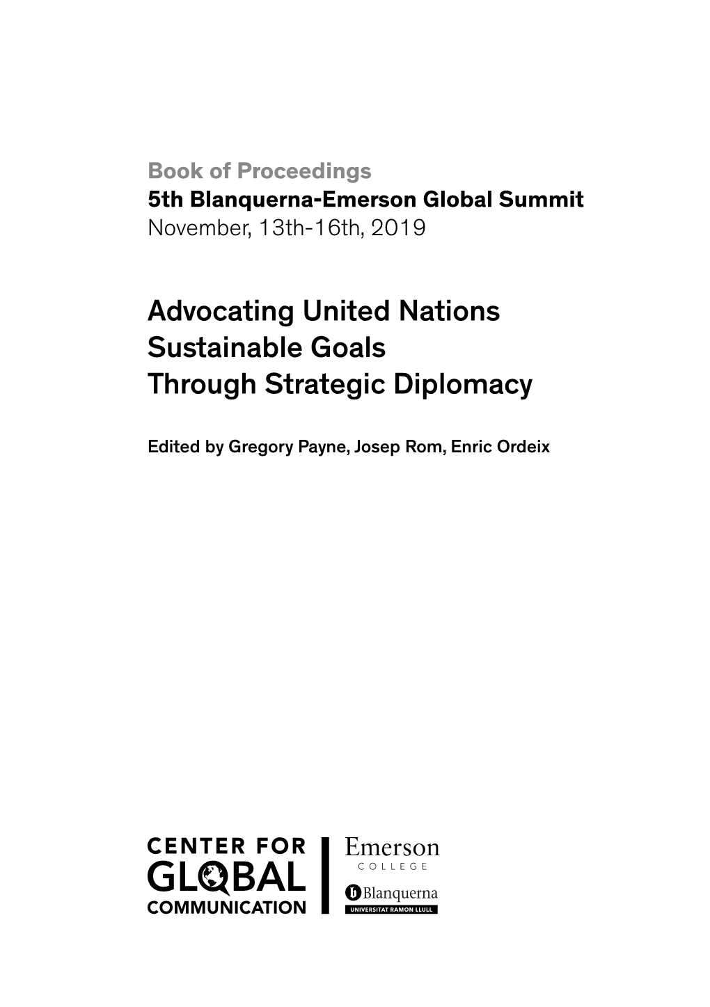 Advocating United Nations Sustainable Goals Through Strategic Diplomacy