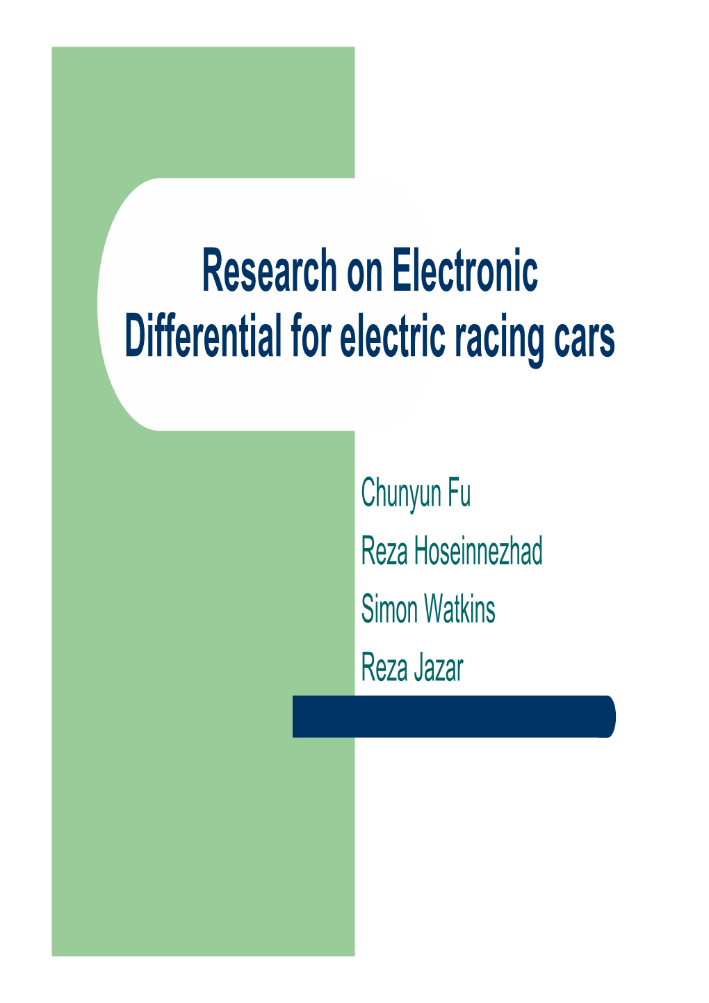 Research on Electronic Differential for Electric Racing Cars