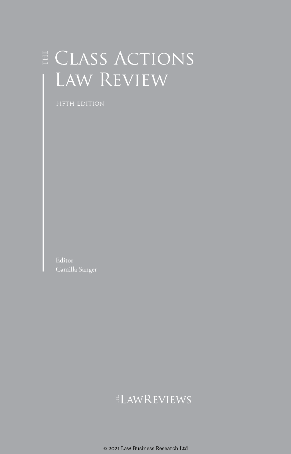 Class Actions Law Review